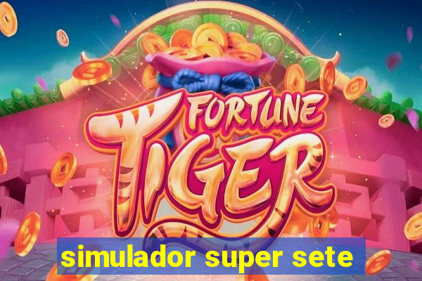 simulador super sete